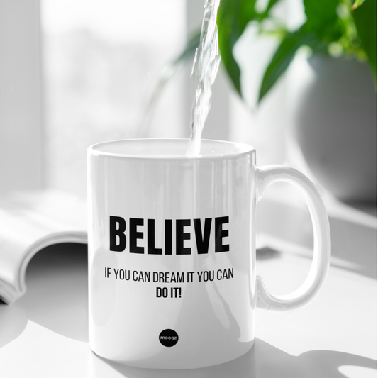 BELIEVE YOU CAN DO IT - MOK