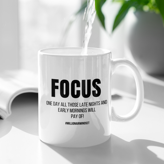 FOCUS WILL PAY OFF - MOK