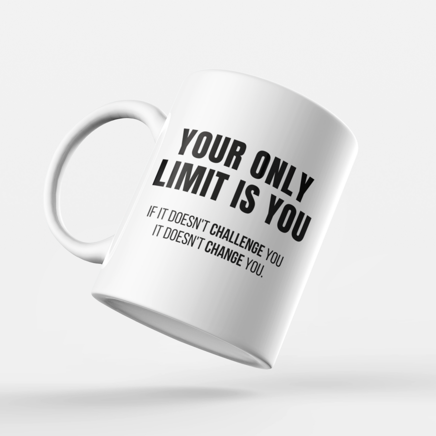 YOUR ONLY LIMIT IS YOU - MOK