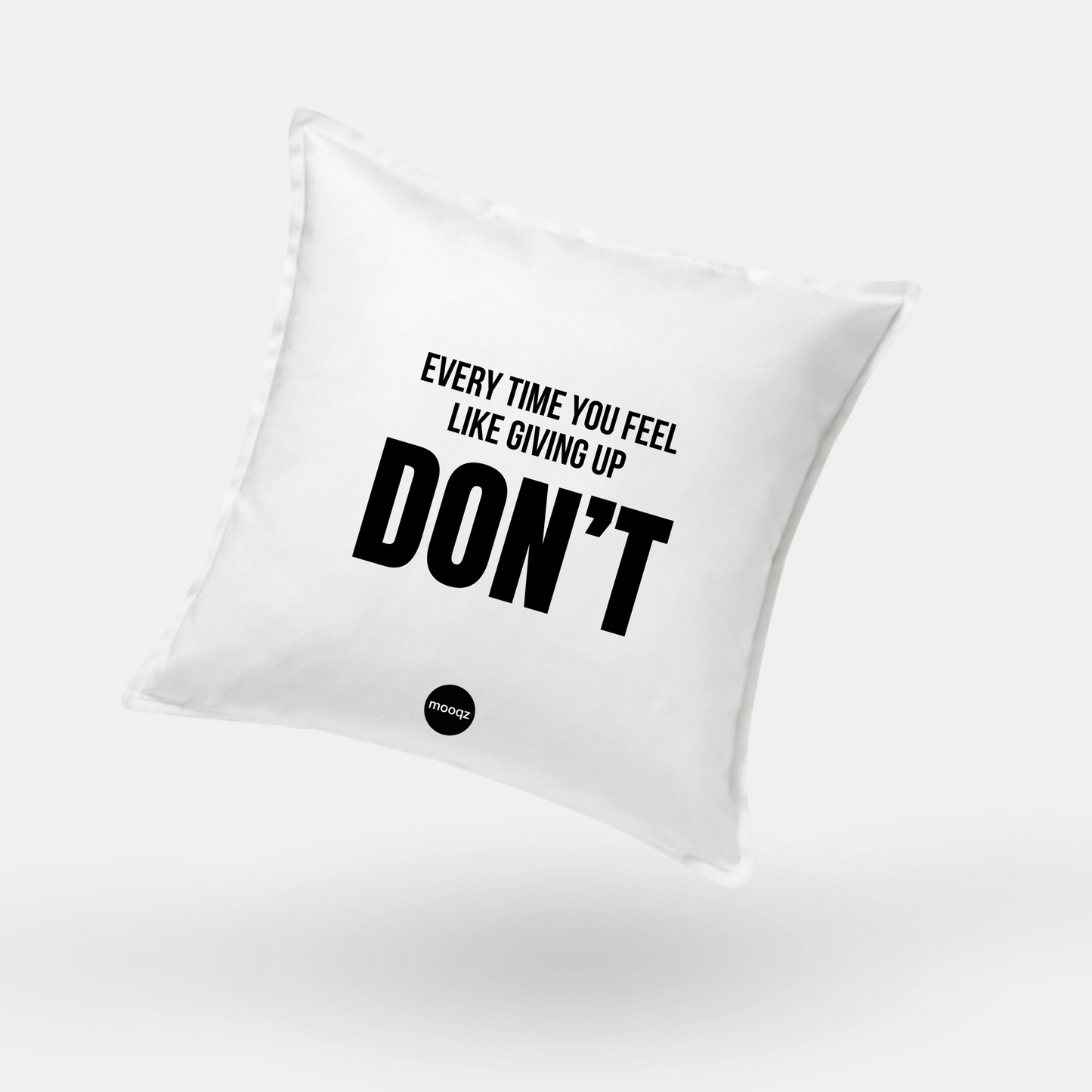 DON'T GIVE UP - QUOTE KUSSEN