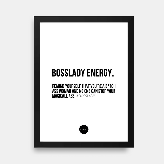 BOSSLADY ENERGY - POSTER