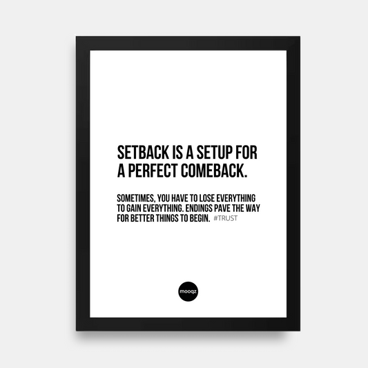 Design zwart/wit poster met de quote - setback is a setup for a perfect comeback
