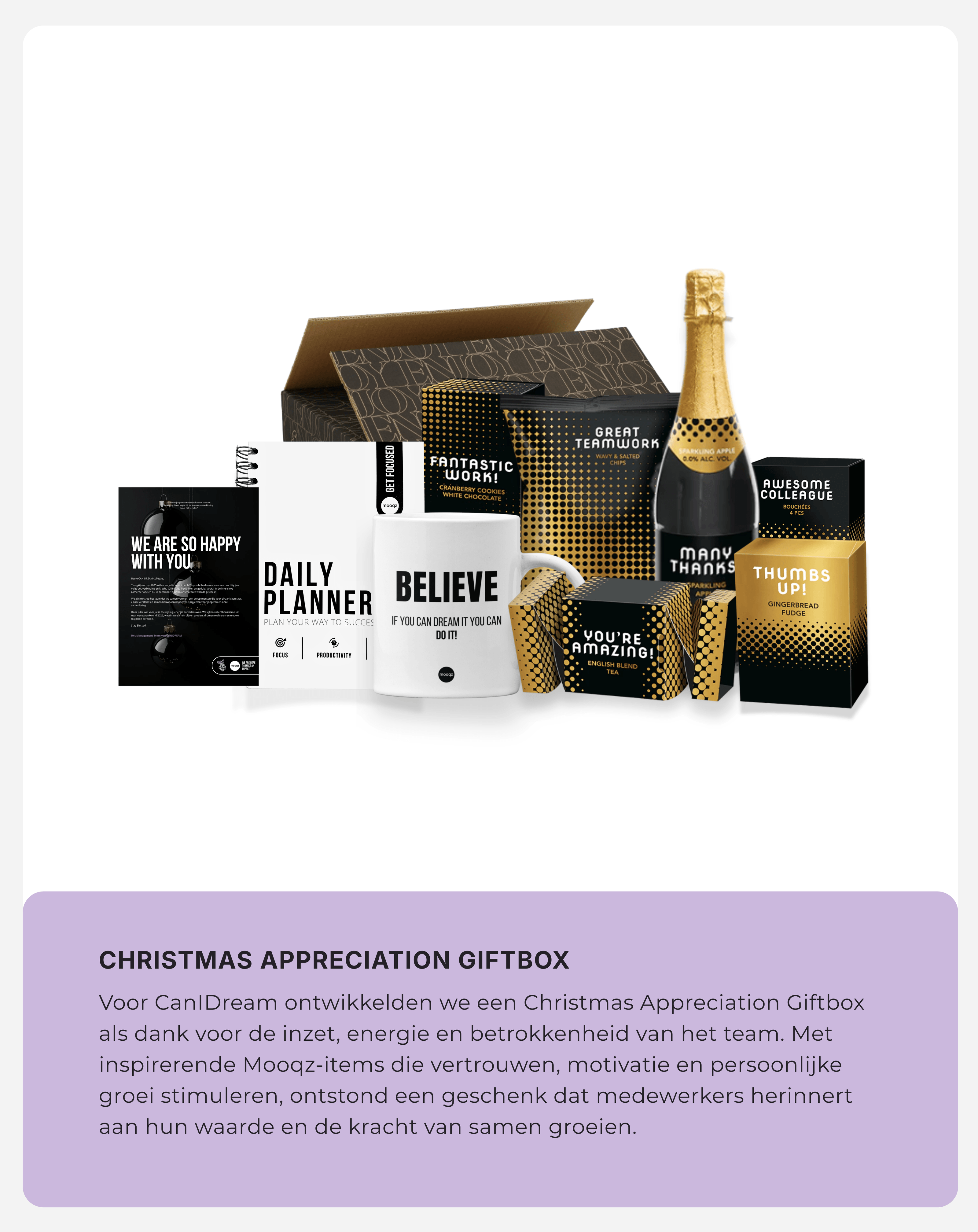 Christmas Appreciation Giftbox voor CanIDream met Mooqz Daily Planner, Believe mok en premium cadeauartikelen als waardering voor het team.