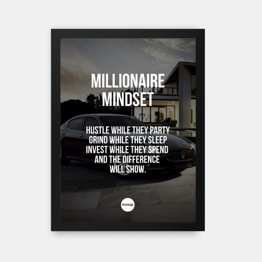 Motivatieposter “Millionaire Mindset” met luxe villa en zwarte sportauto – inspirerende quote over hustlen, investeren en discipline voor ondernemers en ambitieuze doorzetters.