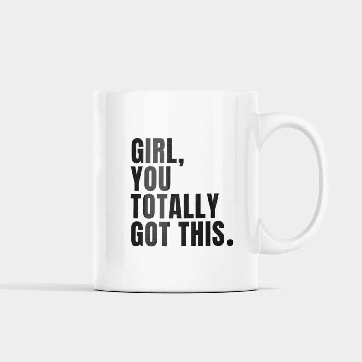 Witte Mooqz Girl You Totally Got This-mok met een krachtige boodschap over zelfvertrouwen en geloven in jezelf.
