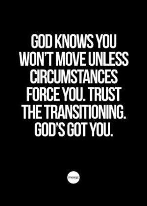 GOD KNOWS YOU WON’T MOVE